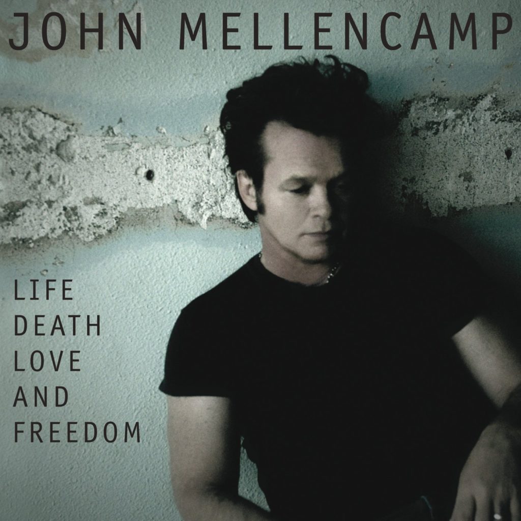 John Mellencamp Life Death Freedom Cover Art
