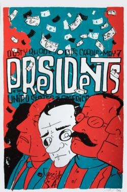 Poster 2009 - Presidents Of THE USA / PUSA - GIG