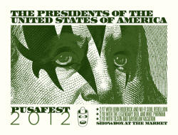 Presidents of the USA - PUSAfest 2012 Poster
