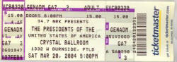 Ticket / Poster - PUSA / The Presidents Of The USA