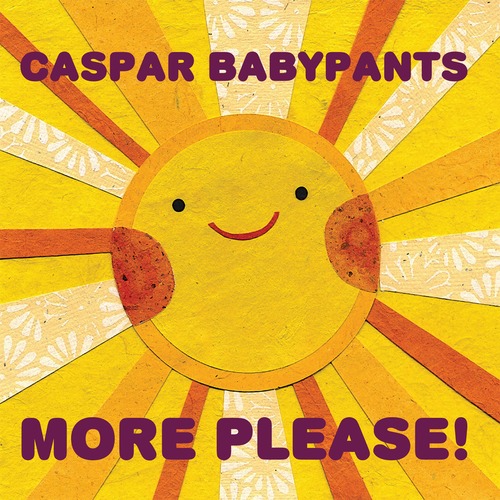 Caspar Babypants - More Please