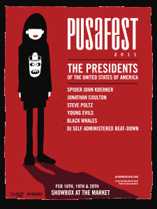 2011-02-18 pusafest - presidents of the usa poster