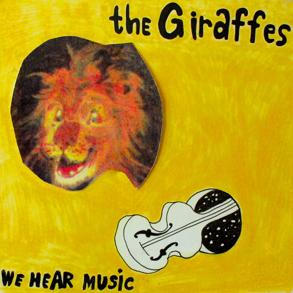 The Giraffes - We Hear Music - cover