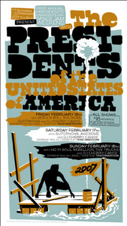 2007 Tour Poster - Presidents Of The USA / PUSA at showbox