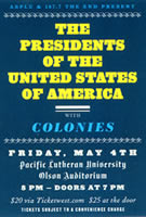 2007 Tour Poster - Presidents Of the USA / PUSA - Tacoma