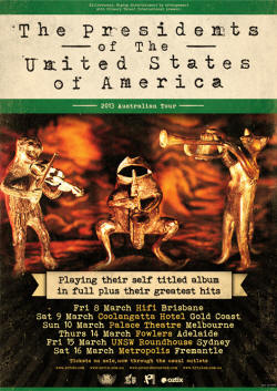 PUSA - Presidents of the USA - 2013 Australian Tour Dates Poster