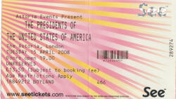 08 - Tour Ticket - Presidents Of The USA / PUSA 