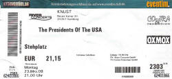 Poster / Ticket - Knust Hamburg, Germanu, Presidents Of The USA / PUSA